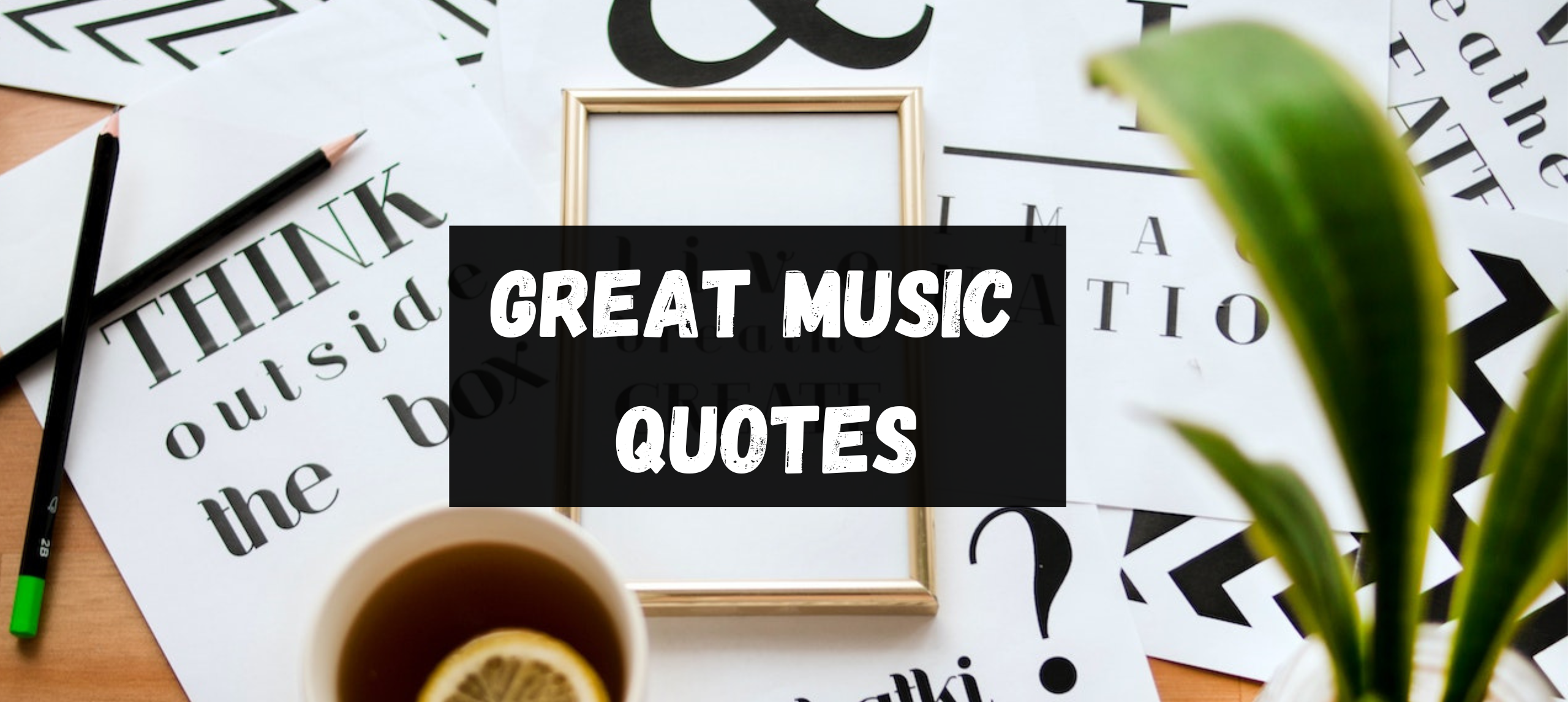 great-music-quotes