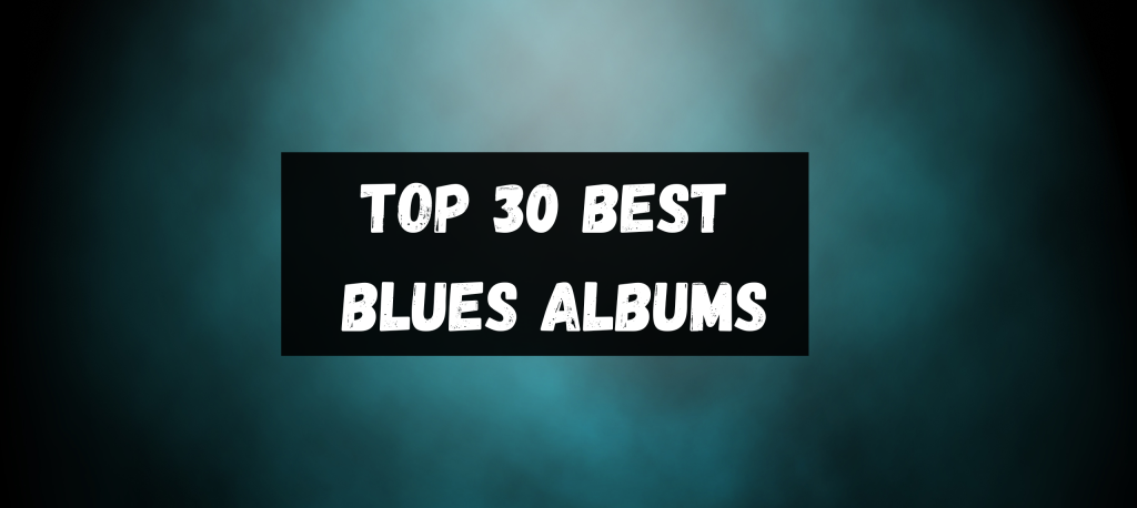 best-blues-albums