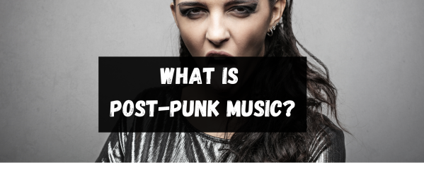 what-is-post-punk-music-hbh